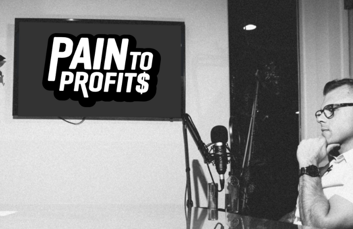 Pain to Profits